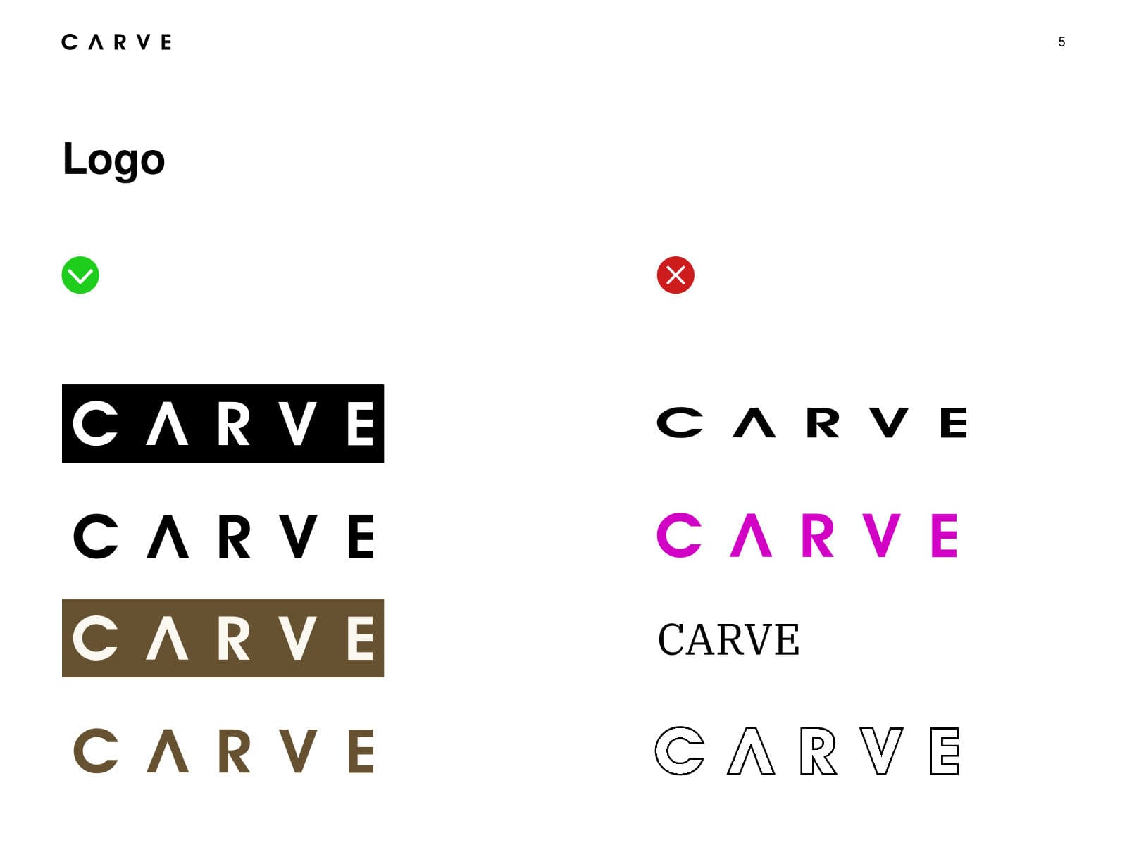 CARVE logo usage, approved and not approved